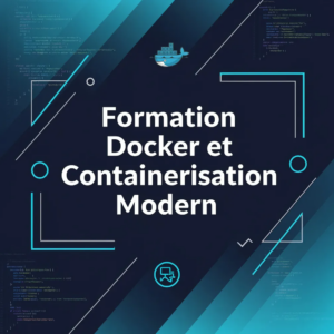 Formation Docker et Containerisation Modern