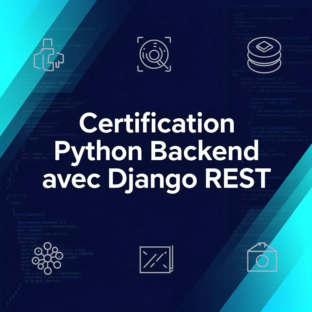 Certification Python Backend avec Django REST