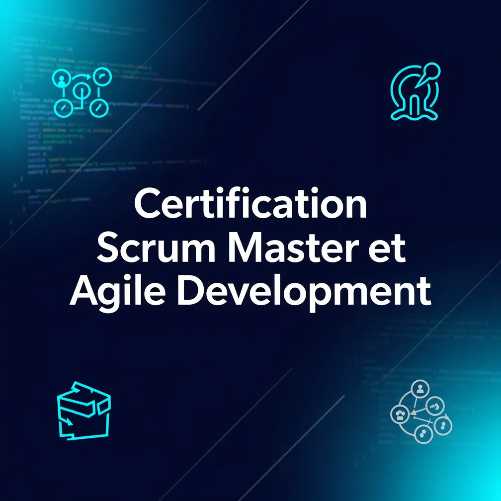 Certification Scrum Master et Agile Development